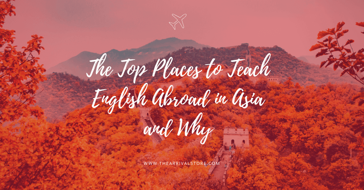 Top places to teach English in Asia